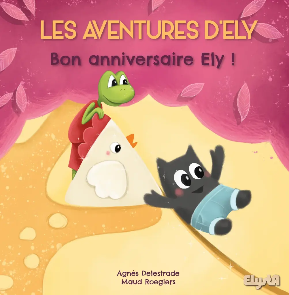 Bon anniversaire Ely
